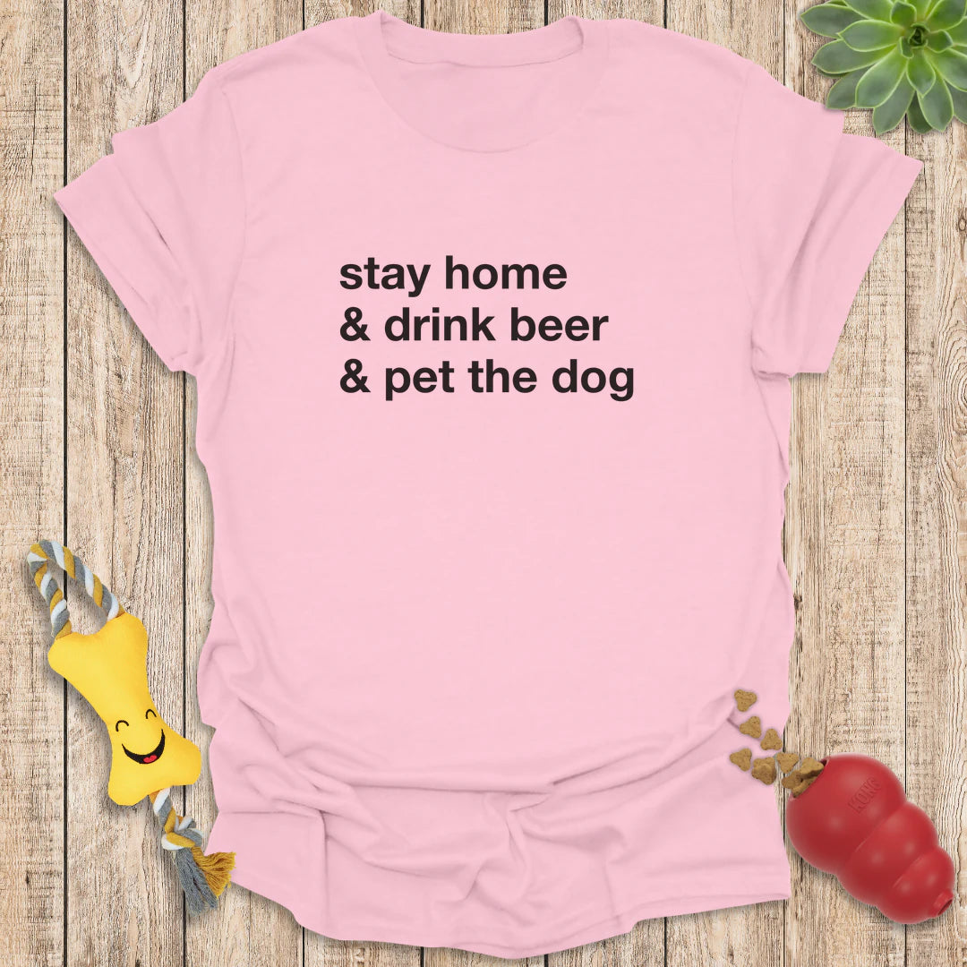 Stay Home Drink Beer