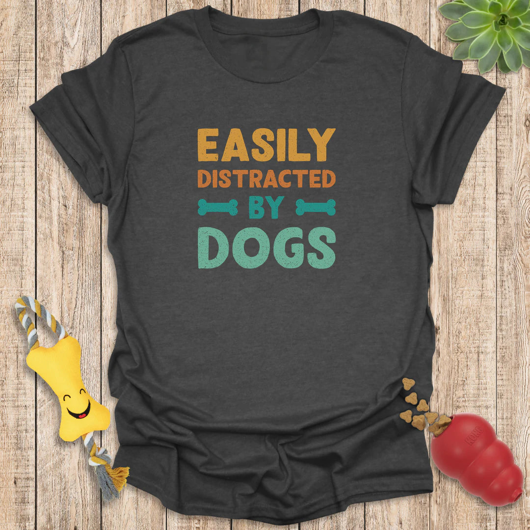 Easily Distracted by Dogs