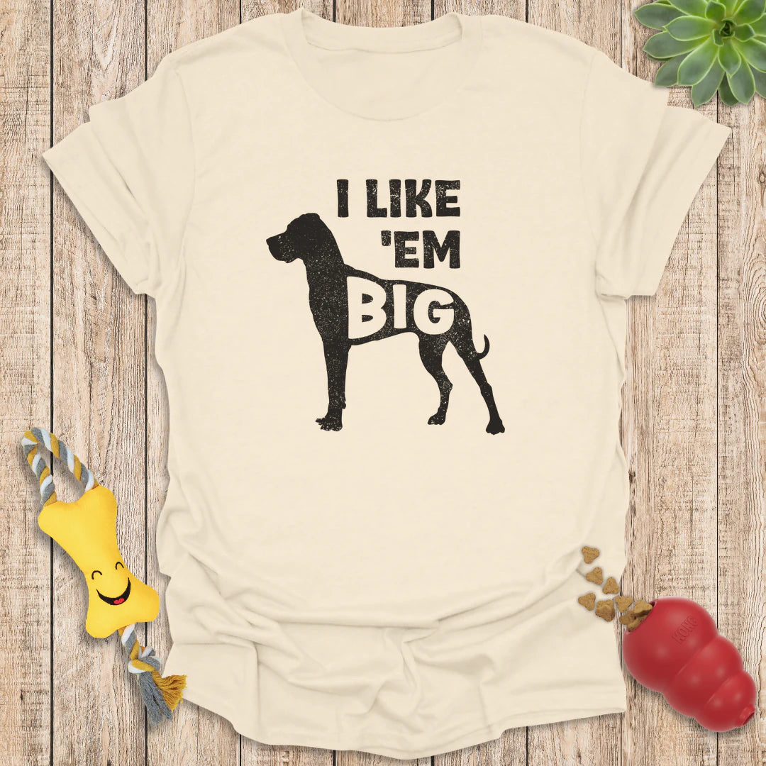 I Like 'em Big