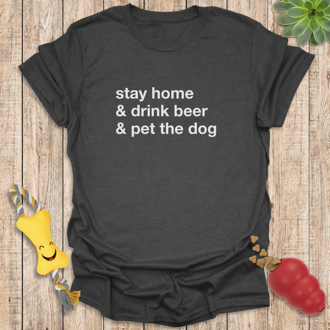 Stay Home Drink Beer