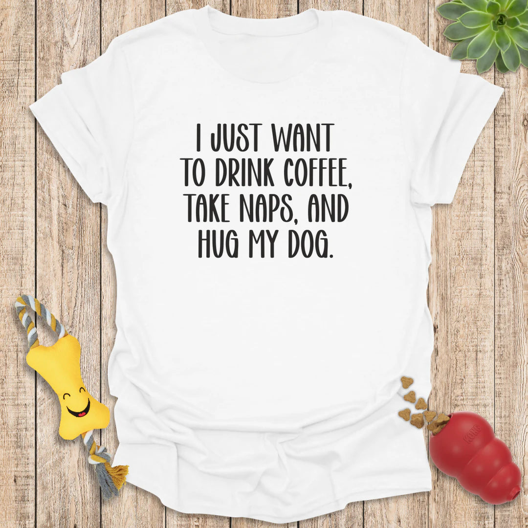 Drink Coffee Take Naps