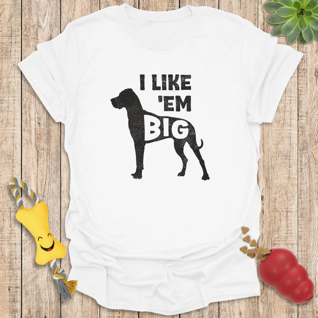 I Like 'em Big