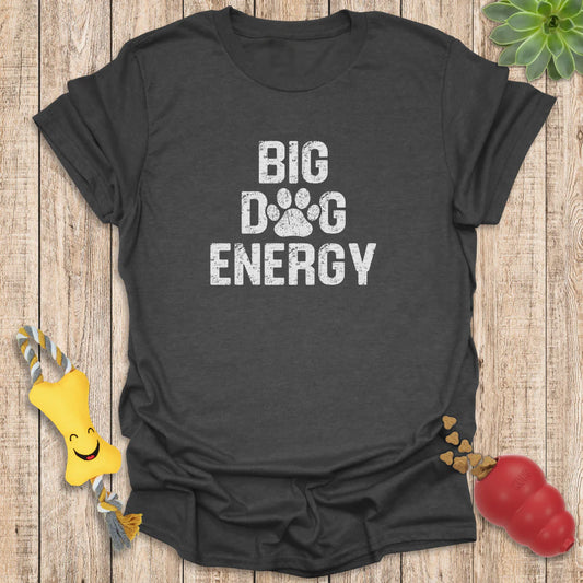 Big Dog Energy