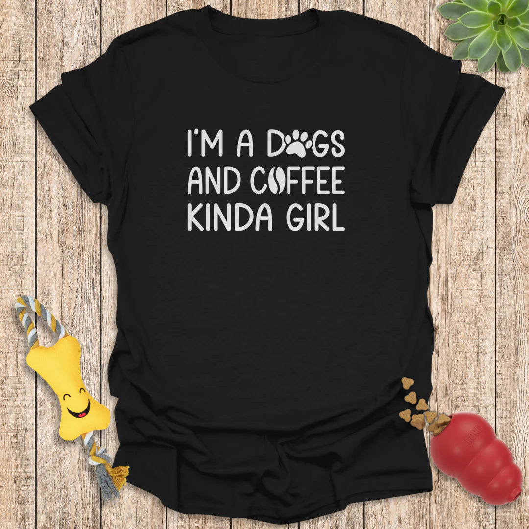 Dogs & Coffee Kinda Girl