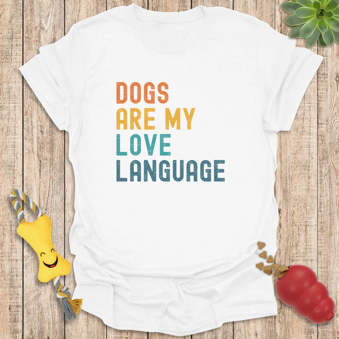Dogs are my Love Language