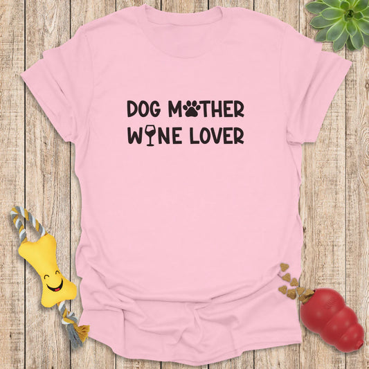 Dog Mother Wine Lover