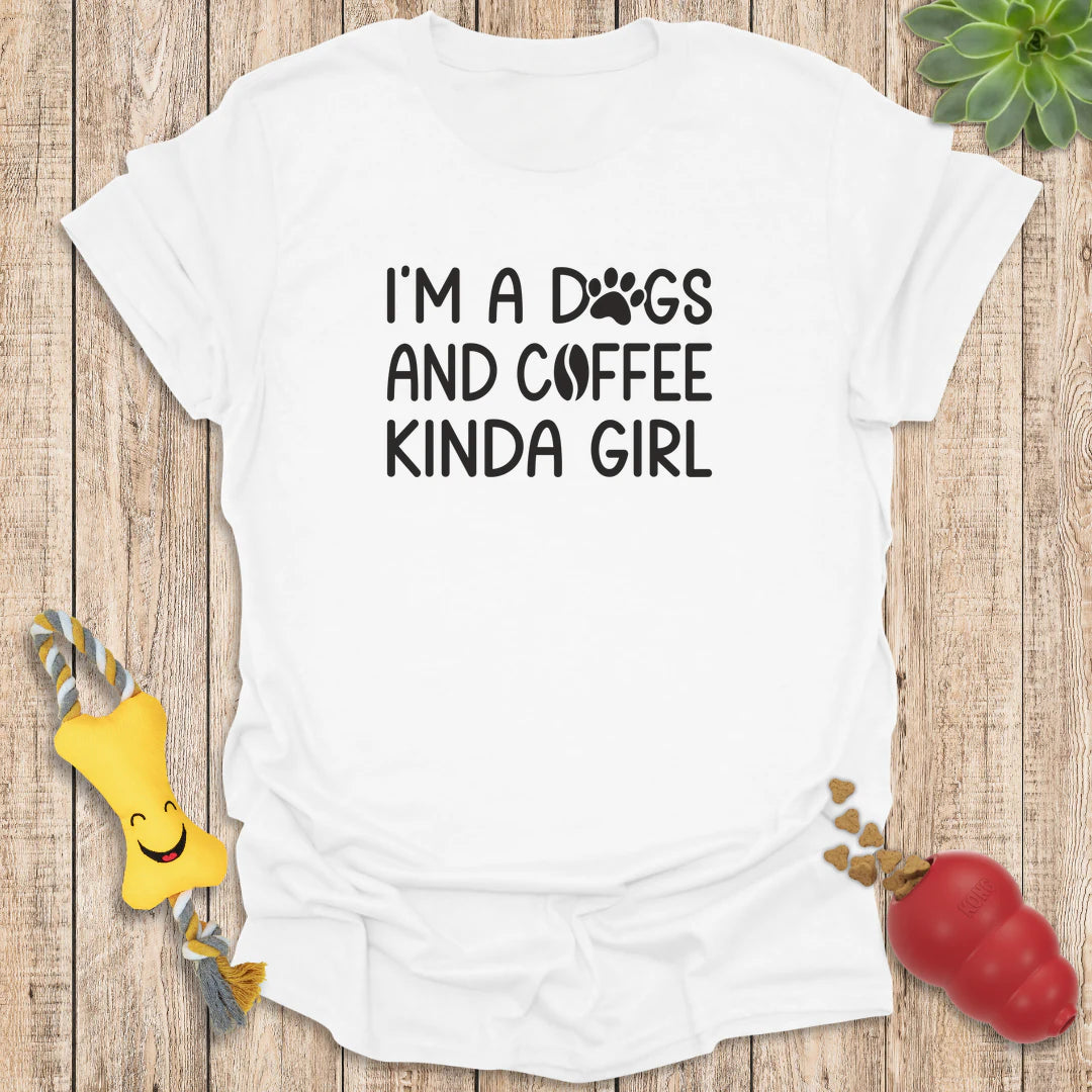 Dogs & Coffee Kinda Girl