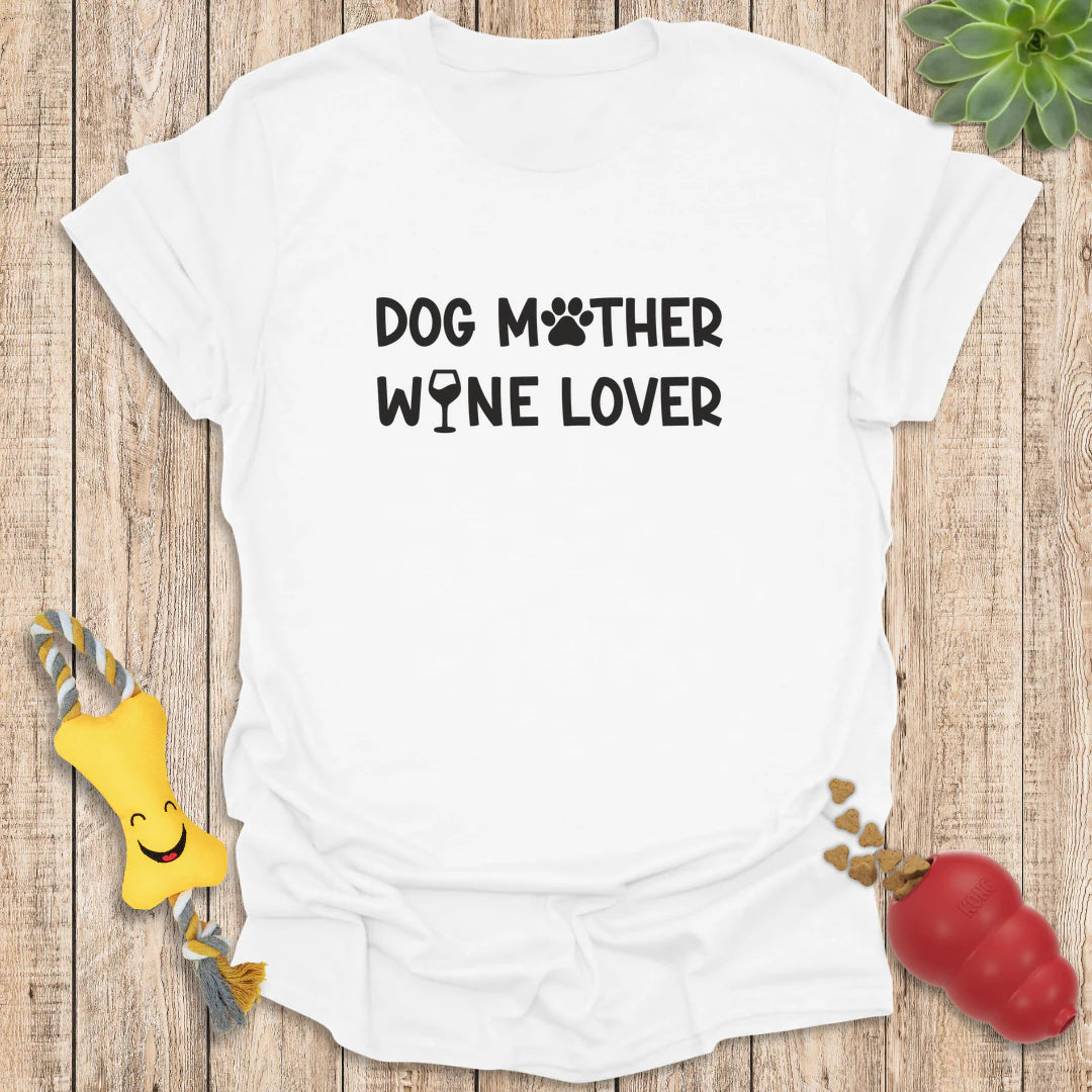 Dog Mother Wine Lover