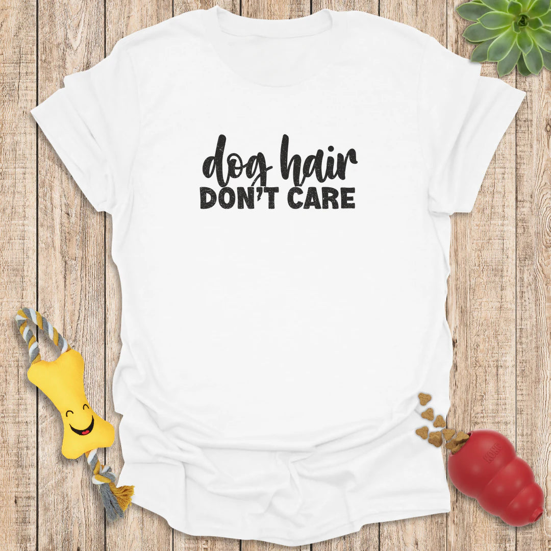 Dog Hair Don't Care