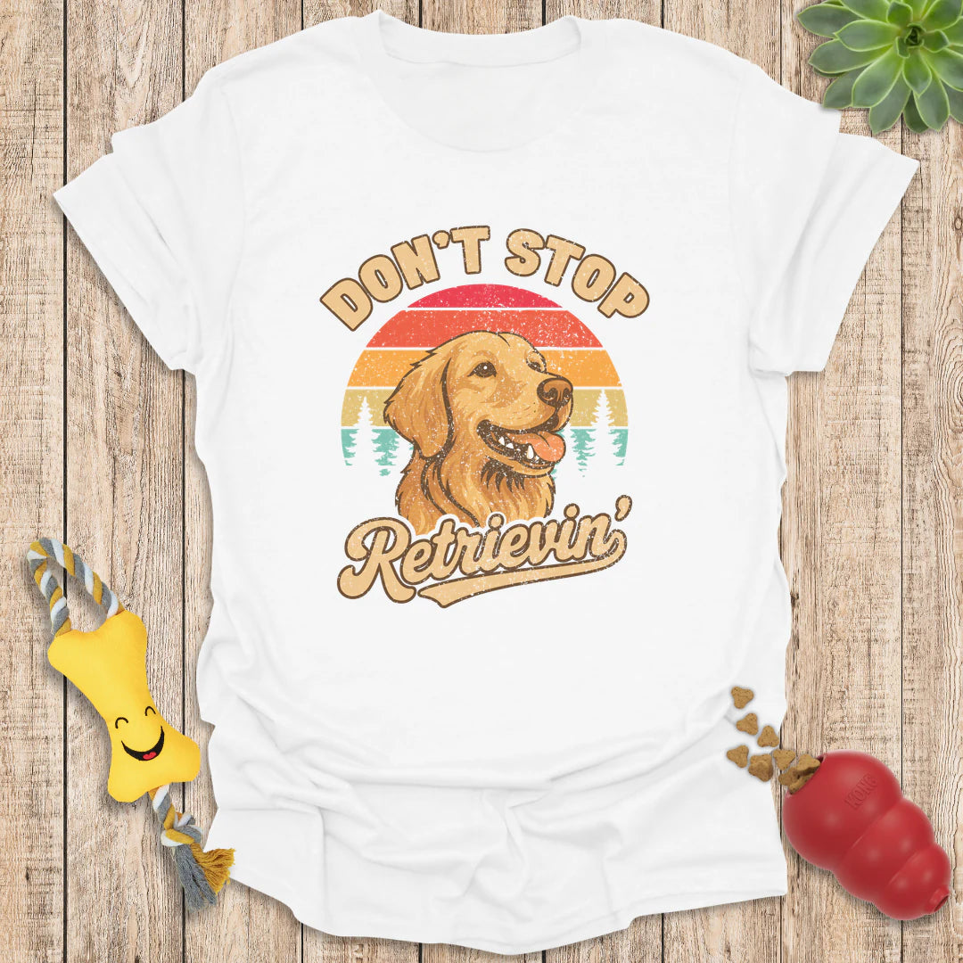 Don't Stop Retrievin'