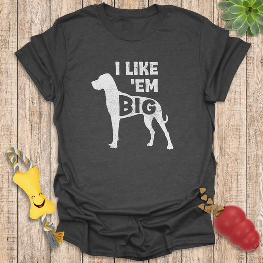 I Like 'em Big