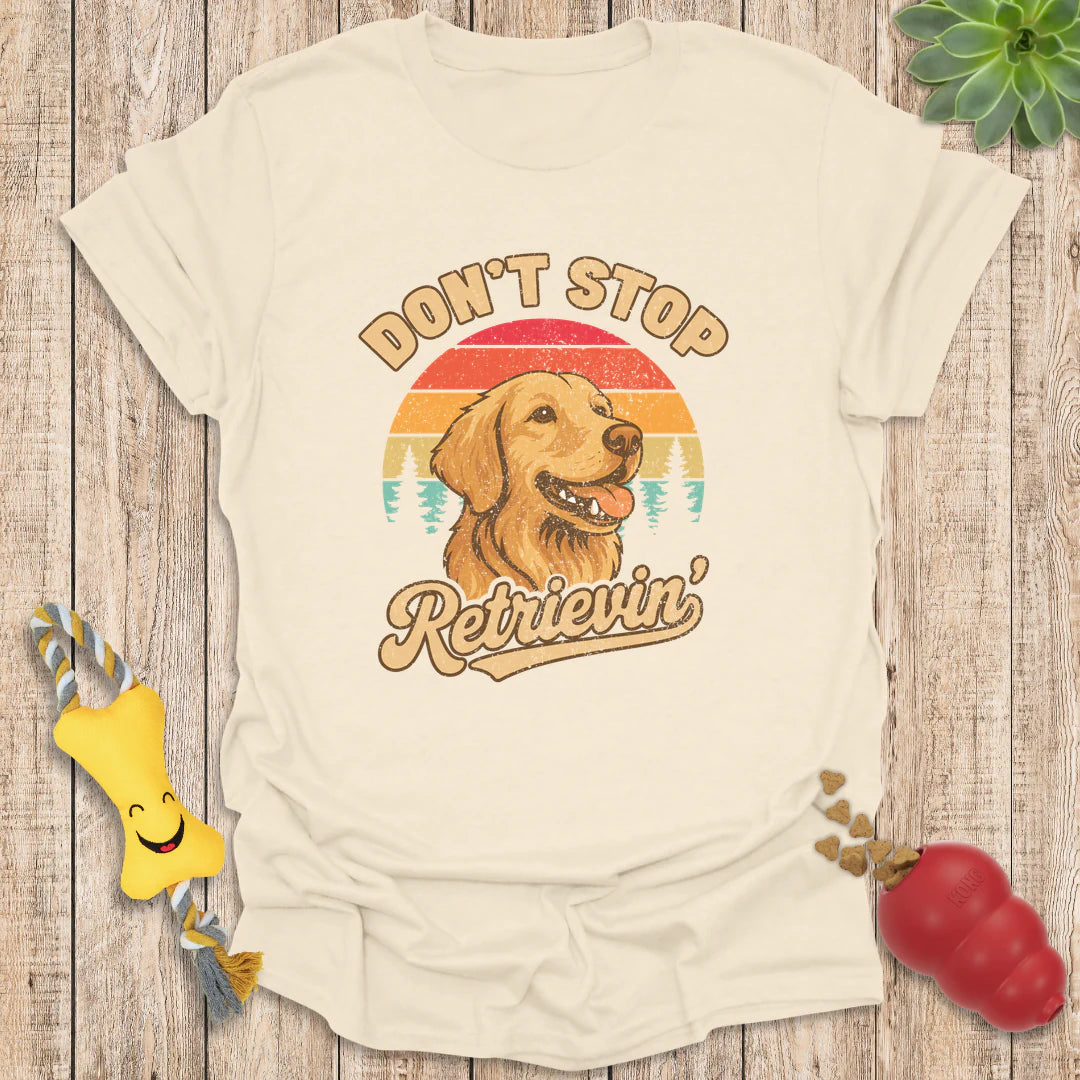Don't Stop Retrievin'