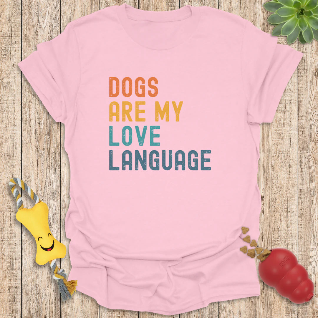 Dogs are my Love Language